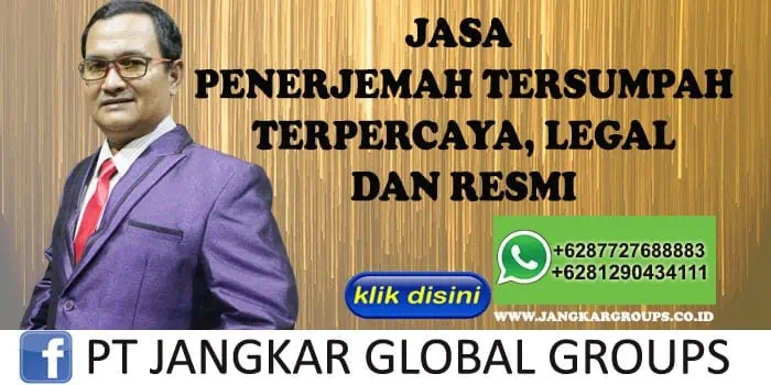 JASA PENERJEMAH TERSUMPAH TERPERCAYA LEGAL DAN RESMI