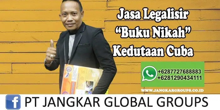 Jasa Legalisir Buku Nikah Kedutaan Cuba - Jasa Legalisir Kedutaan Cuba