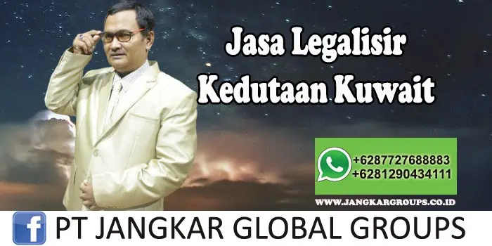 Jasa Legalisir Kedutaan Kuwait