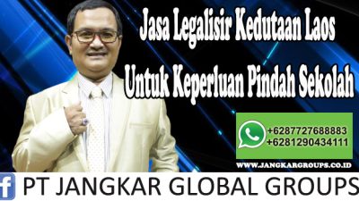 Jasa Legalisir Kedutaan Laos