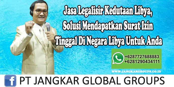 Jasa Legalisir Kedutaan Libya