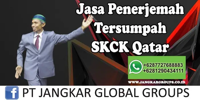 Jasa Penerjemah Tersumpah SKCK Qatar