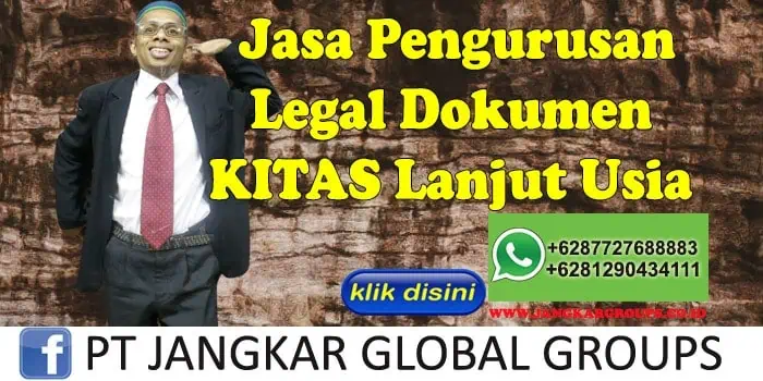 Jasa Pengurusan Legal Dokumen Kitas Lanjut Usia