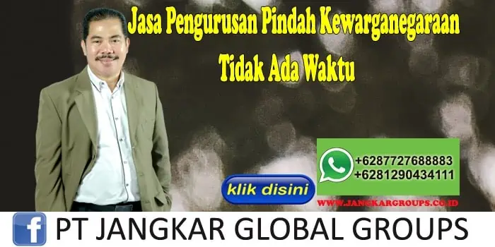 Jasa urus Kewarganegaraan 