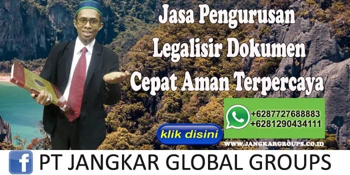 Jasa pengurusan legalisir dokumen cepat aman terpercaya