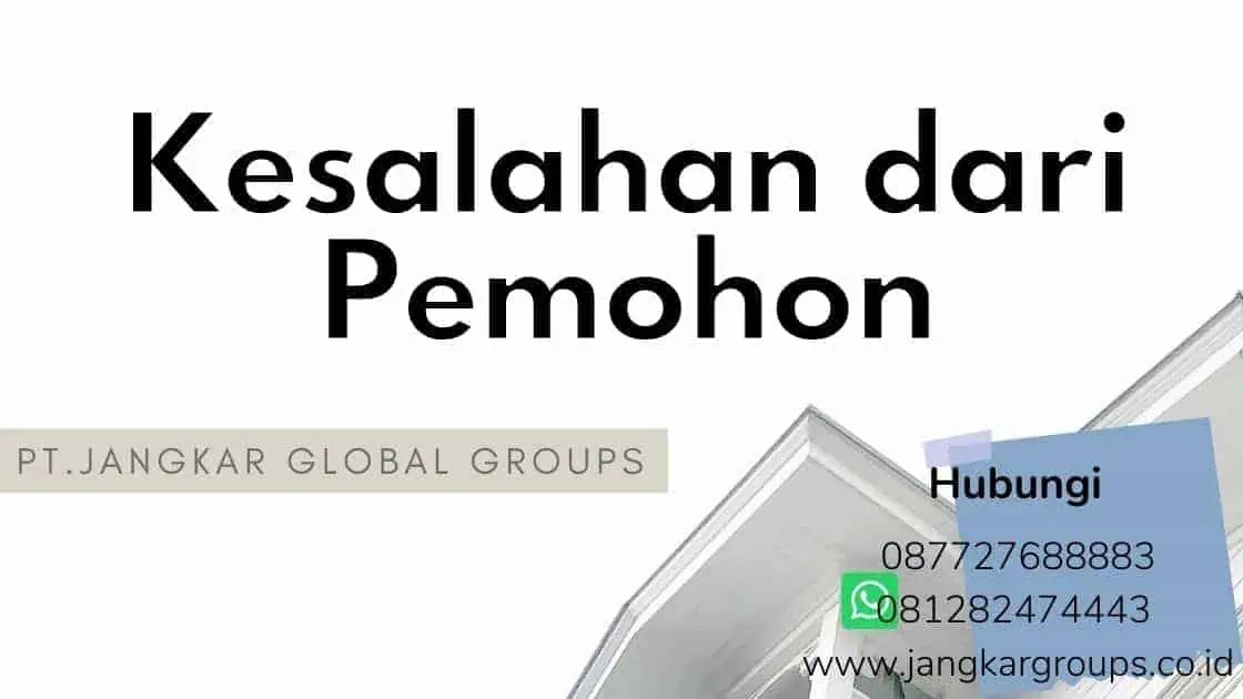 Kesalahan dari Pemohon,Jasa legalisir kedutaan Armenia