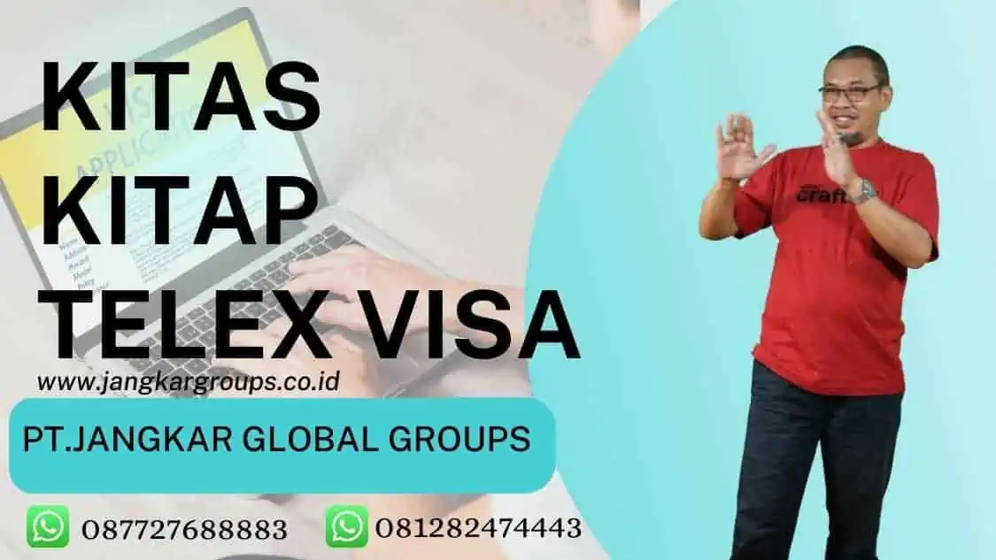 Kitas Kitap Telex Visa