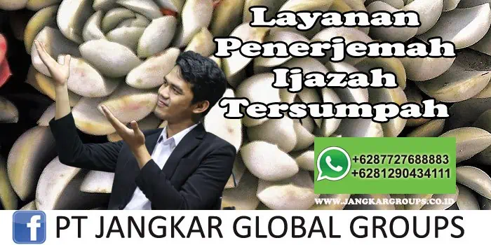 Layanan Terjemah Ijazah Tersumpah