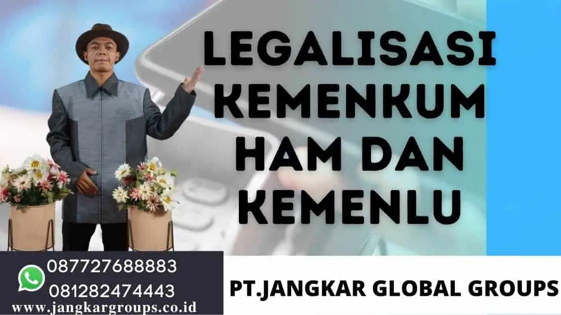 Legalisasi Kemenkum HAM dan Kemenlu