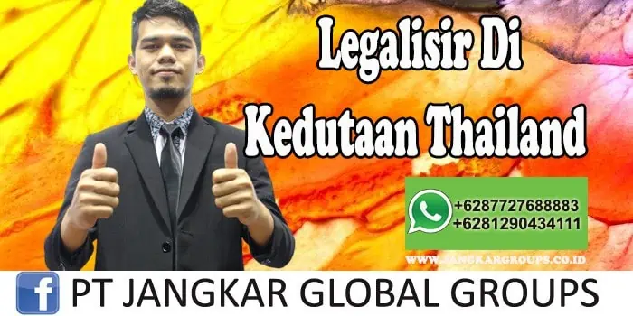 Jasa legalisir kedutaan Thailand