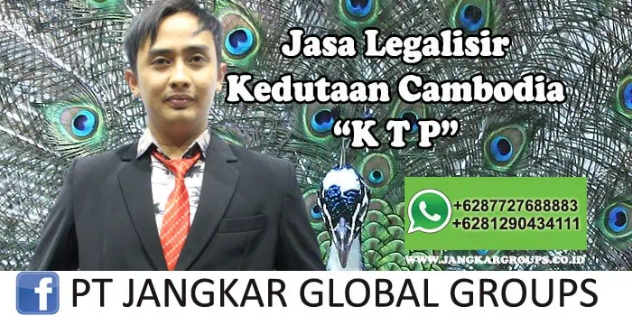 Legalisir Kedutaan Cambodia KTP