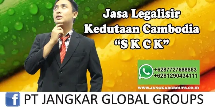 Legalisir Kedutaan Cambodia SKCK