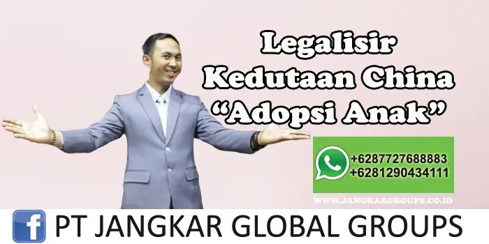 Legalisir Kedutaan China Adopsi Anak