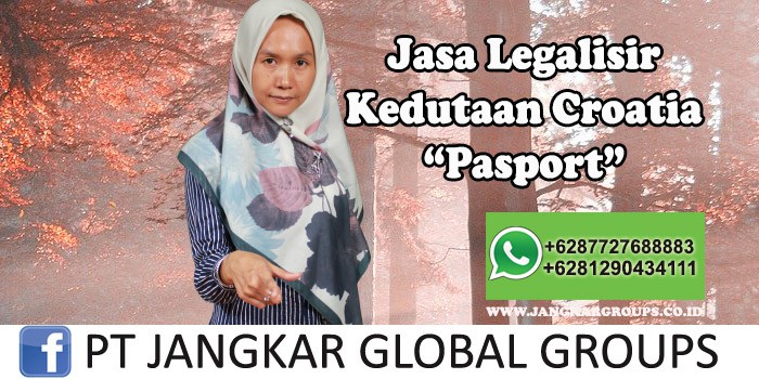 Legalisir Kedutaan Croatia Pasport