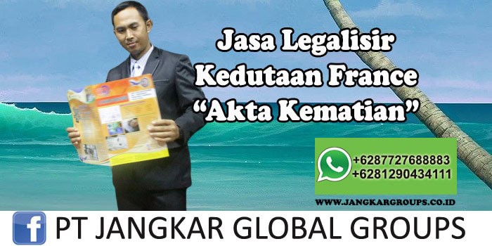 Legalisir Kedutaan France Akte Kematian