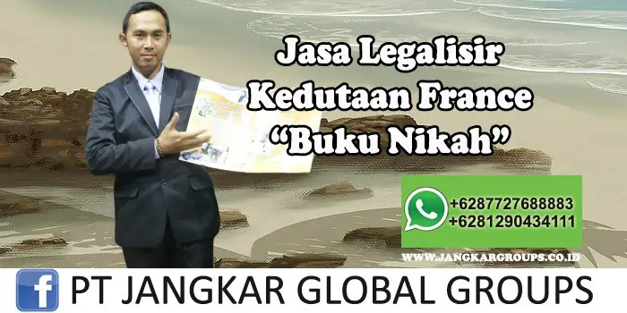 Legalisir Kedutaan France Buku Nikah