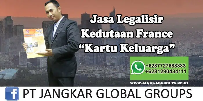 Legalisir Kedutaan France Kartu Keluarga