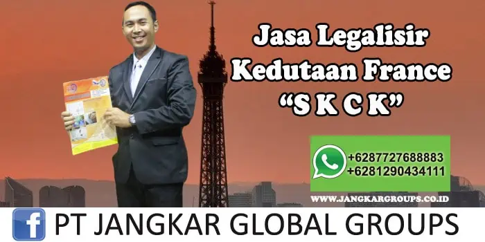 Legalisir Kedutaan France SKCK