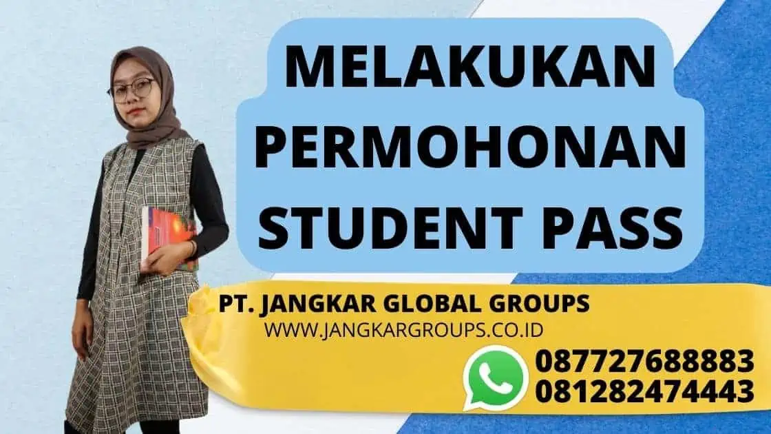 MELAKUKAN PERMOHONAN STUDENT PASS