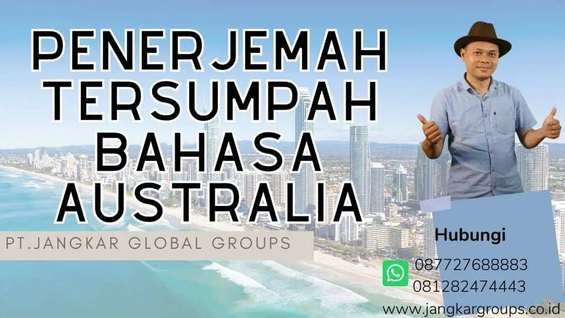 Penerjemah Tersumpah Bahasa Australia