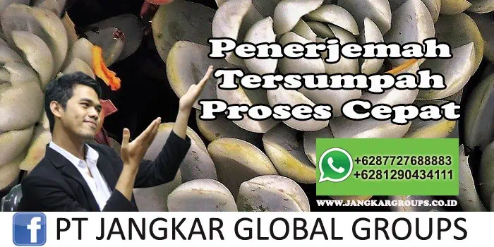 Penerjemah Tersumpah Proses Cepat