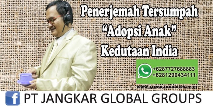 Penerjemah tersumpah Adopsi Anak Kedutaan India