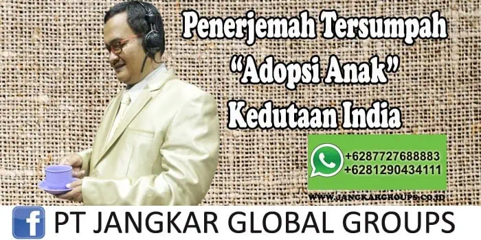 Penerjemah tersumpah Adopsi Anak Kedutaan India