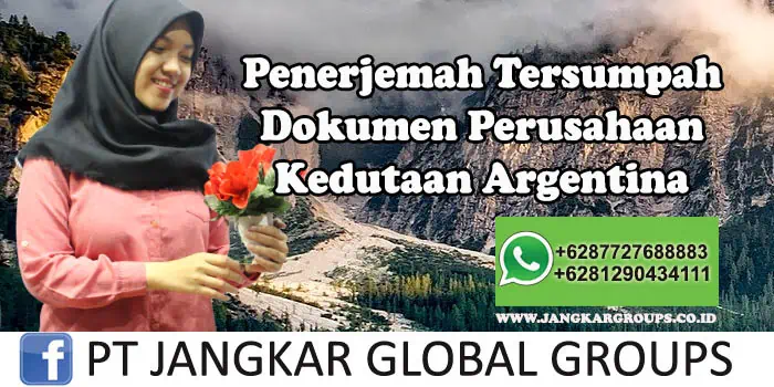 Penerjemah tersumpah Dokumen Perusahaan kedutaan Argentina