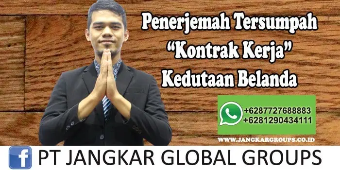 Penerjemah tersumpah Kontrak Kerja Kedutaan Belanda