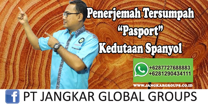 Penerjemah tersumpah Pasport Kedutaan Spanyol