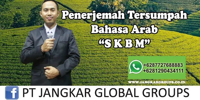 Penerjemah tersumpah bahasa arab SKBM