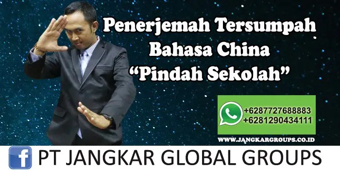 Penerjemah tersumpah bahasa china Pindah Sekolah