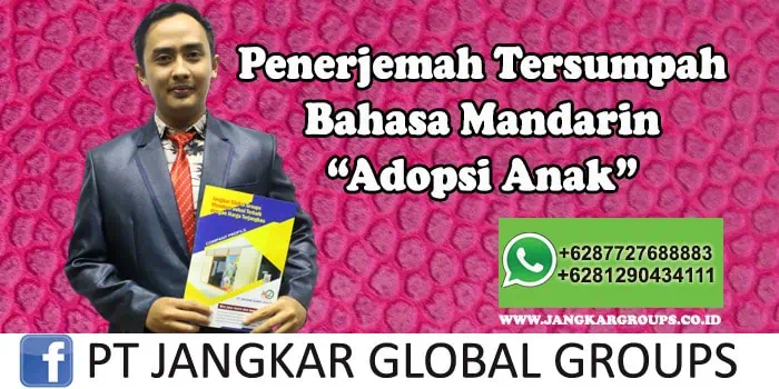 Penerjemah tersumpah bahasa mandarin adopsi anak