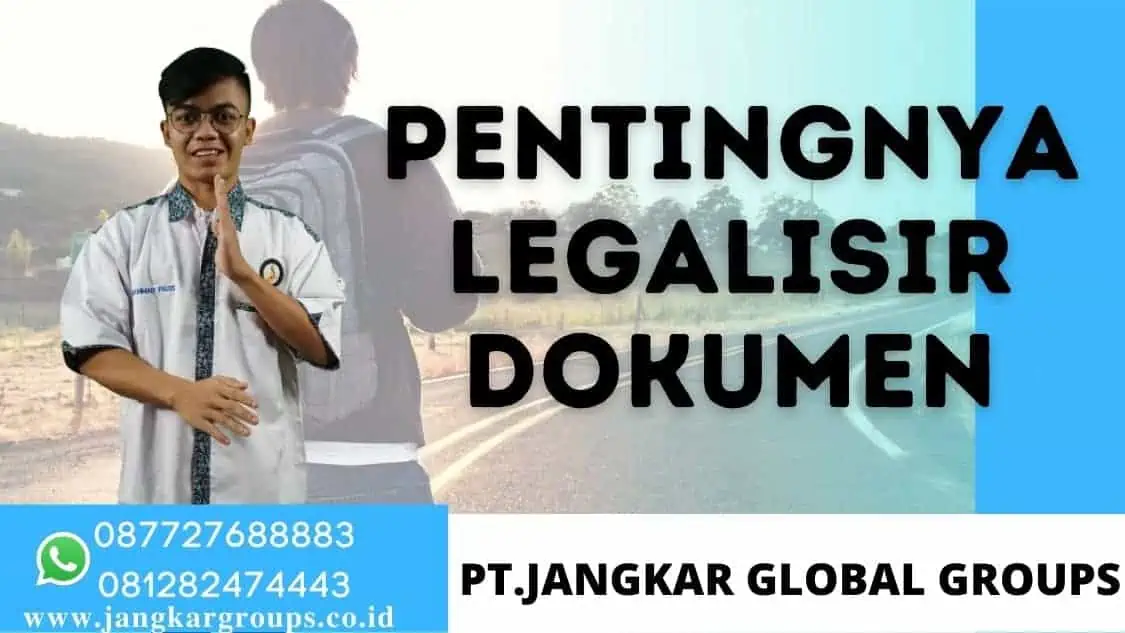 Pentingnya Legalisir Dokumen