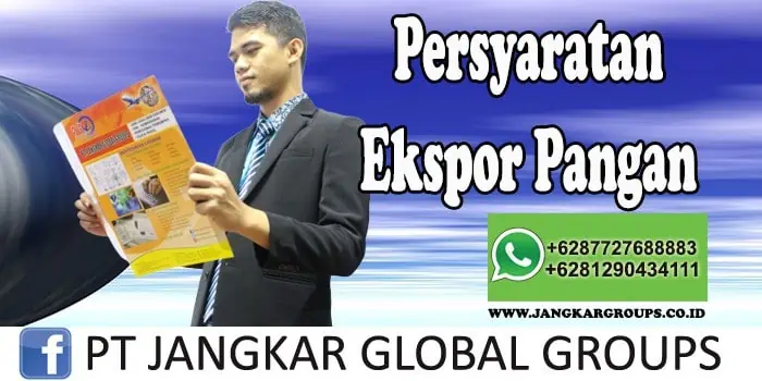 Persyaratan Export Pangan