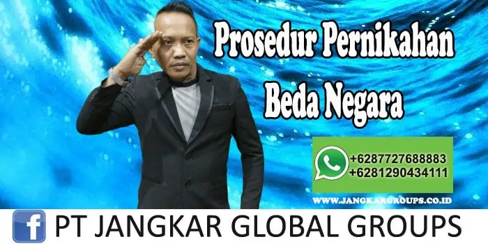 Prosedur pengurusan Pernikahan Beda Negara