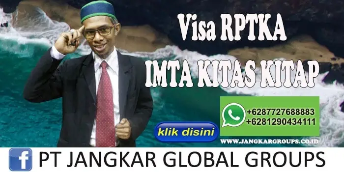 Visa RPTKA IMTA KITAS KITAP