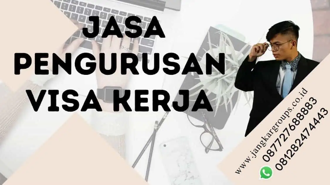 jasa pengurusan visa kerja