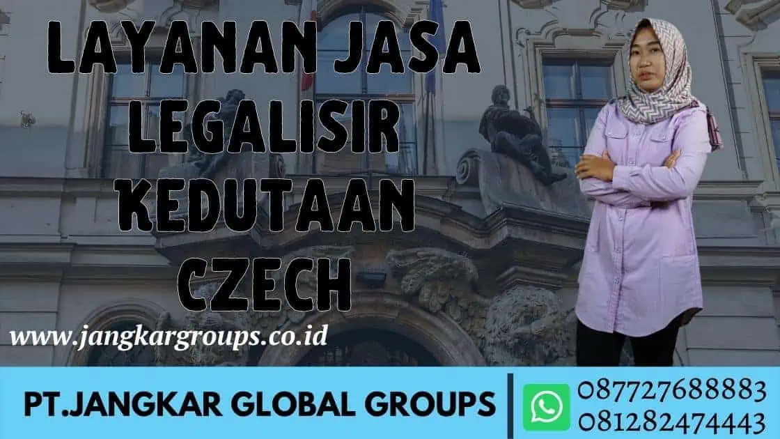 layanan jasa legalisir Kedutaan Czech