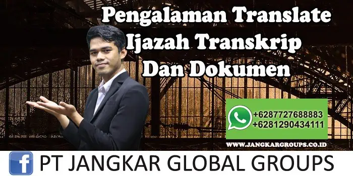 pengalaman translate ijazah transkrip dan dokumen