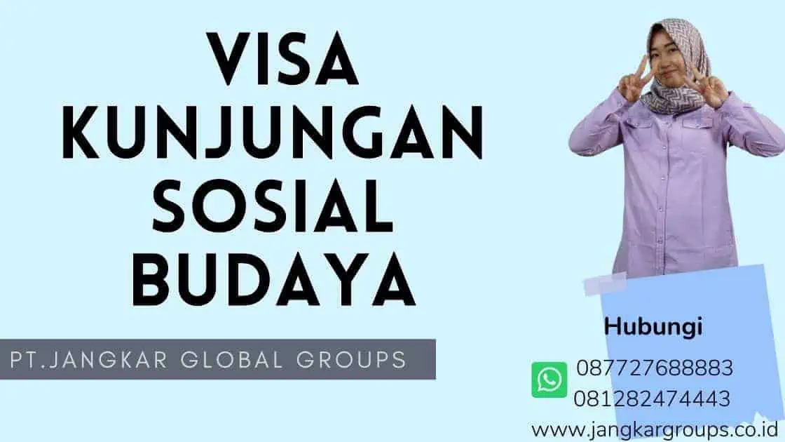 visa kunjungan sosial budaya