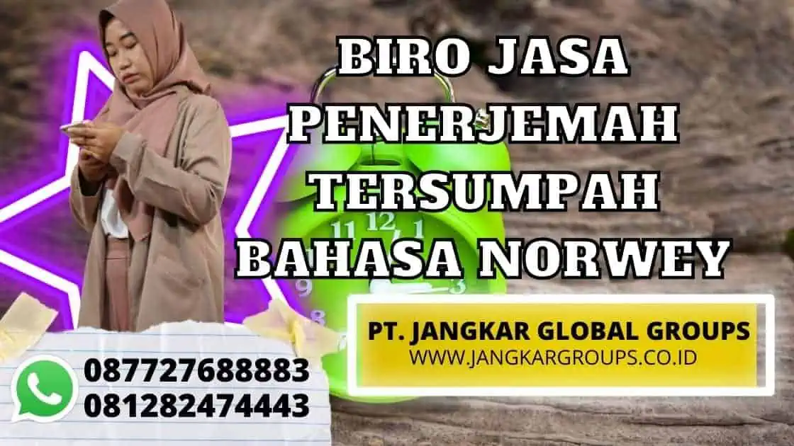 BIRO JASA PENERJEMAH TERSUMPAH BAHASA NORWEY