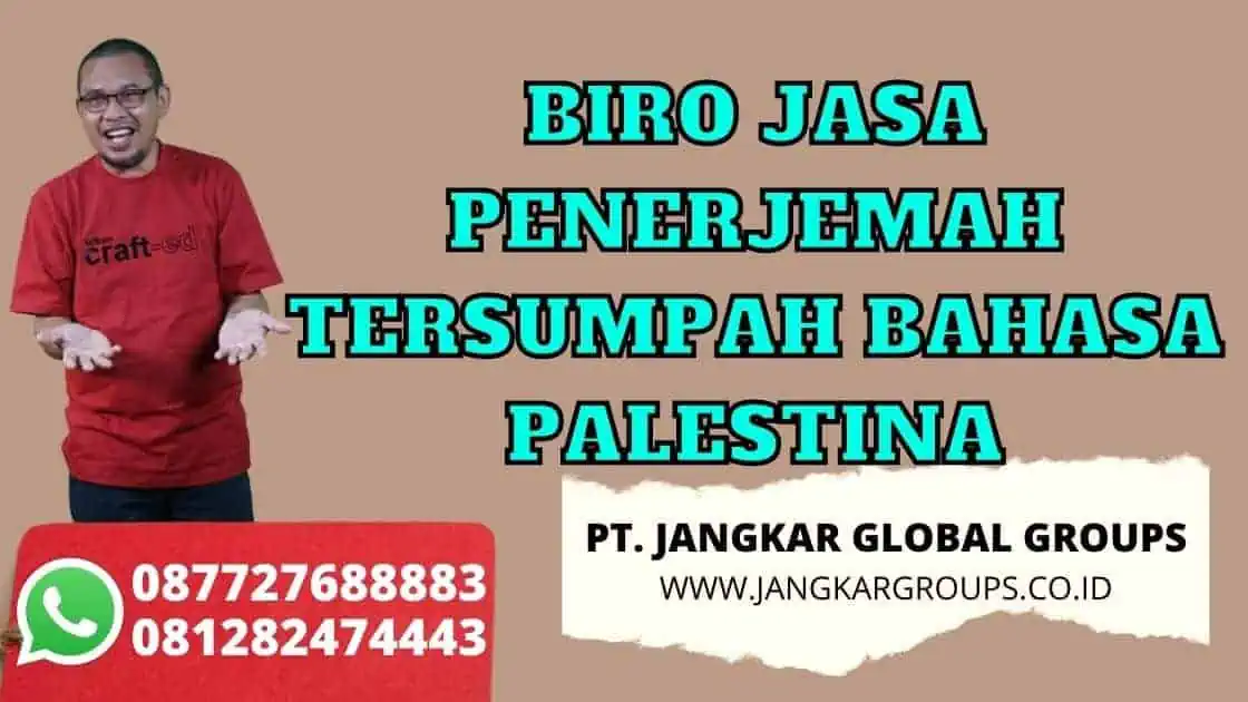 BIRO JASA PENERJEMAH TERSUMPAH BAHASA PALESTINA