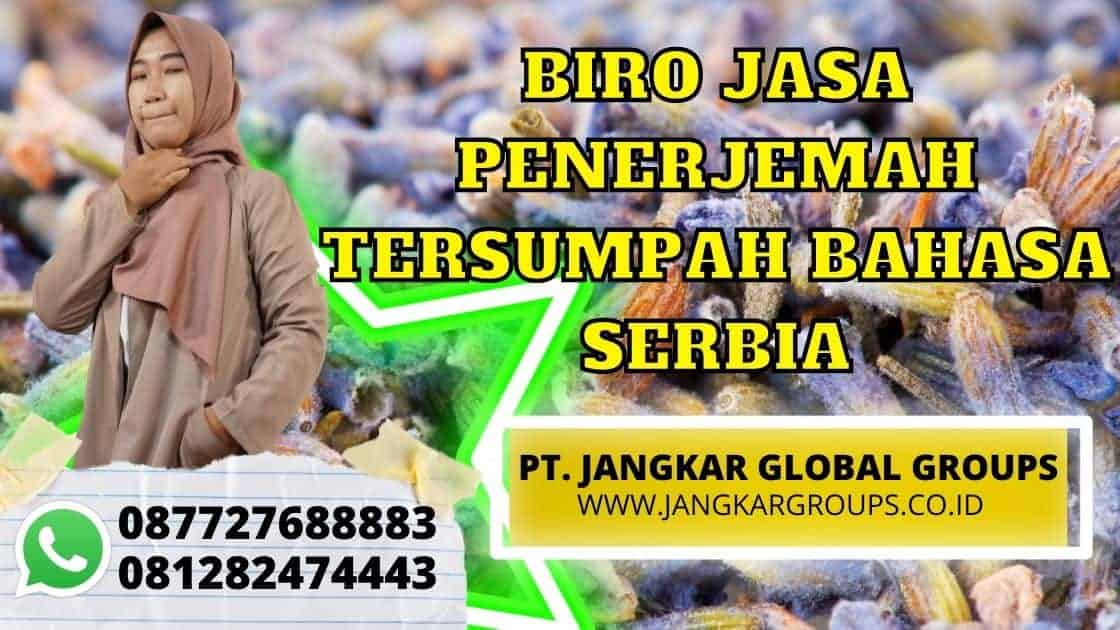 BIRO JASA PENERJEMAH TERSUMPAH BAHASA SERBIA