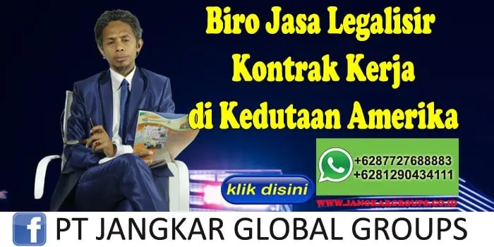 Biro Jasa Legalisir Kontrak Kerja di Kedutaan Amerika