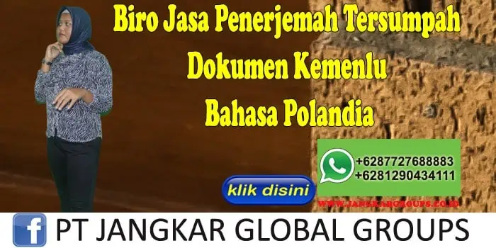 Biro Jasa Penerjemah Tersumpah Dokumen Kemenlu Bahasa Polandia