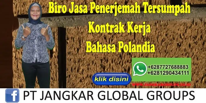 Biro Jasa Penerjemah Tersumpah kontrak kerja Bahasa Polandia