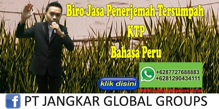 Biro Jasa penerjemah tersumpah KTP Bahasa Peru