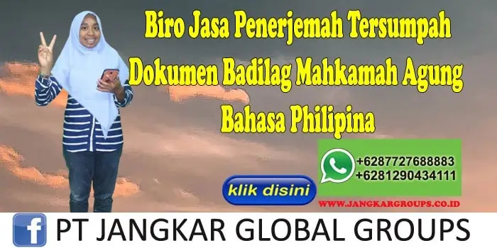 Biro jasa penerjemah tersumpah Dokumen Badilag Mahkamah Agung Bahasa Philipina