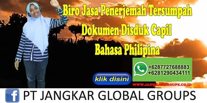 Biro jasa penerjemah tersumpah Dokumen Disduk Capil Bahasa Philipina